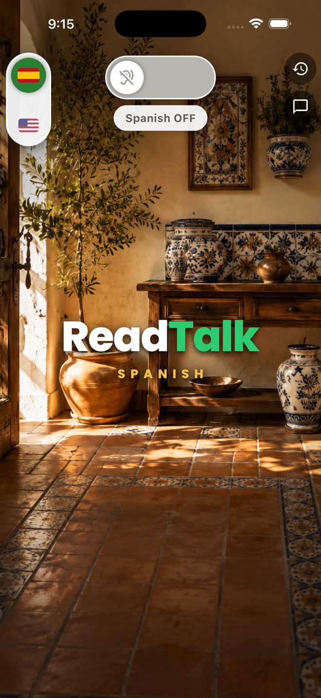 The real ReadTalk Spanish app, switched off: the ReadTalk Spanish wordmark over a sunlit Spanish courtyard, with the flag slider and the listening switch at the top of the screen.